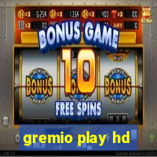 gremio play hd